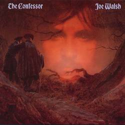 Joe Walsh : The Confessor